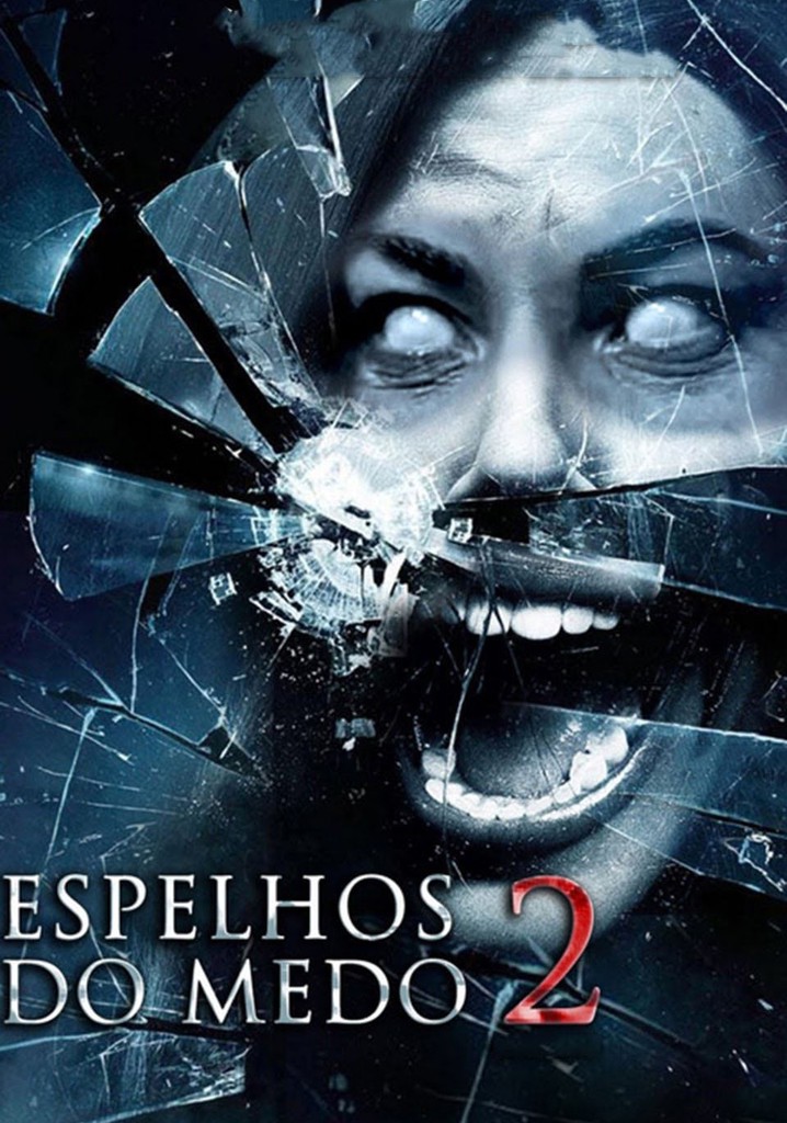 filme de terror 2022  Através dos Espelhos