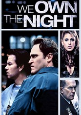 We Own the Night