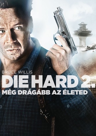 Die Hard 2. - Még drágább az életed