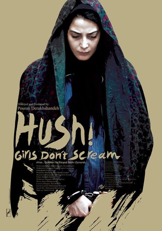 Hush! Girls Don't Scream