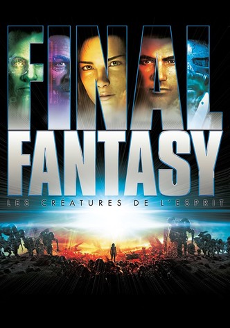 Final Fantasy : Les créatures de l'esprit