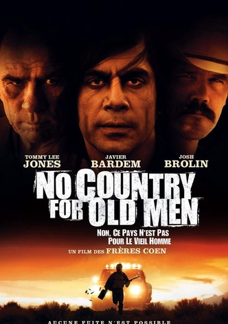 No Country for Old Men - Non, ce pays n'est pas pour le vieil homme