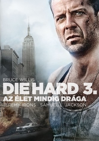 Die Hard 3. - Az Élet mindig drága