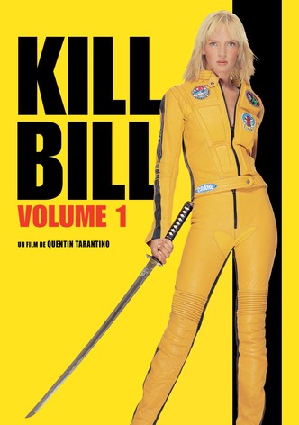 Kill Bill : Volume 1