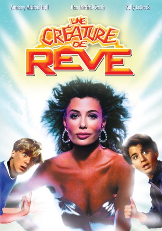 Une créature de rêve