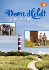 Dora Heldt: Urlaub mit Papa