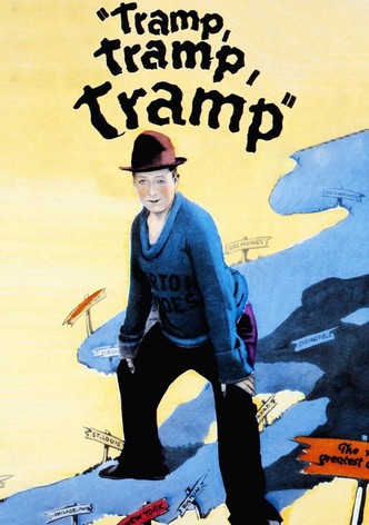 Tramp, Tramp, Tramp