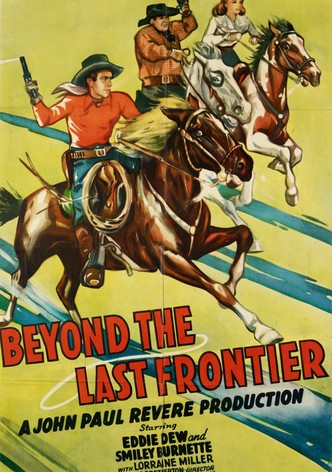 Beyond the Last Frontier