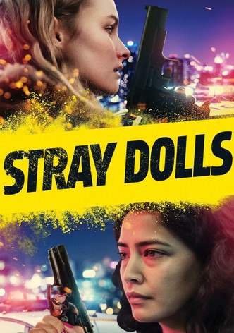 Stray Dolls