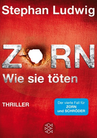 Zorn - Wie sie töten