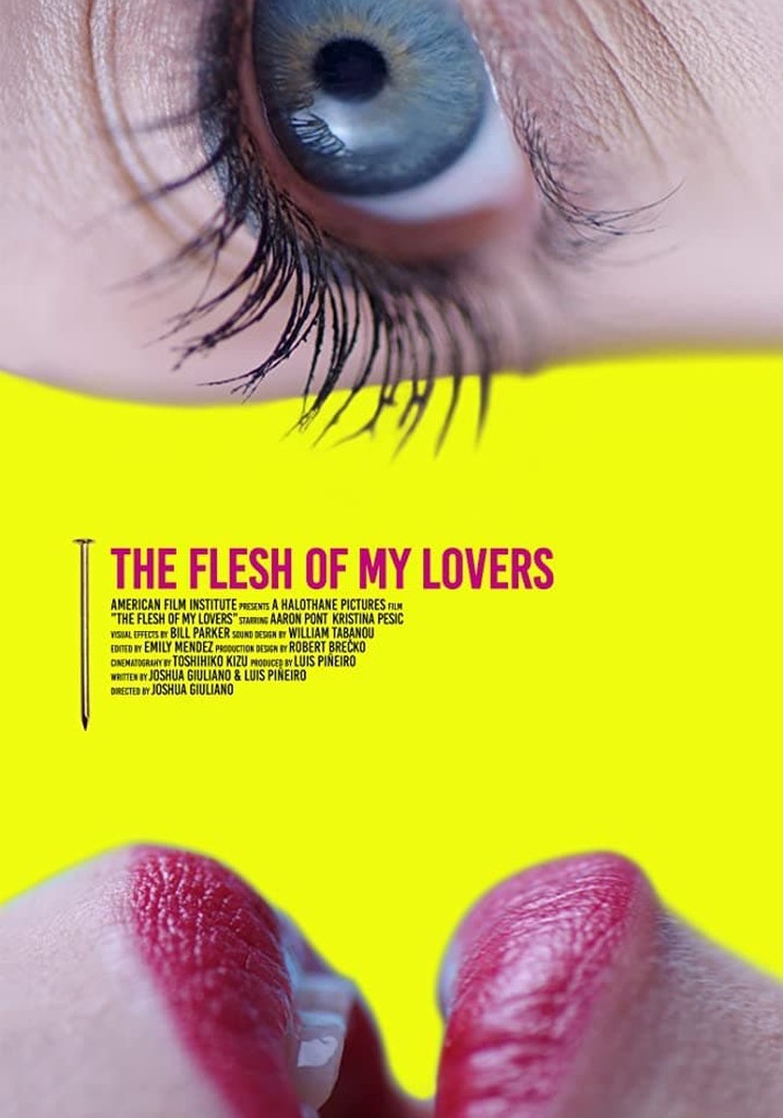 The Flesh Of My Lovers