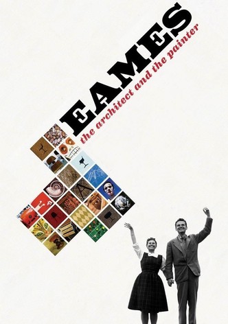 Eames: The Architect and the Painter