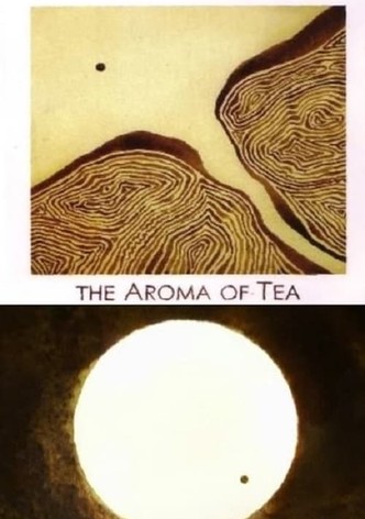 The Aroma of Tea
