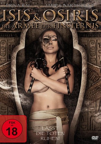 Isis und Osiris - Die Armee der Finsternis
