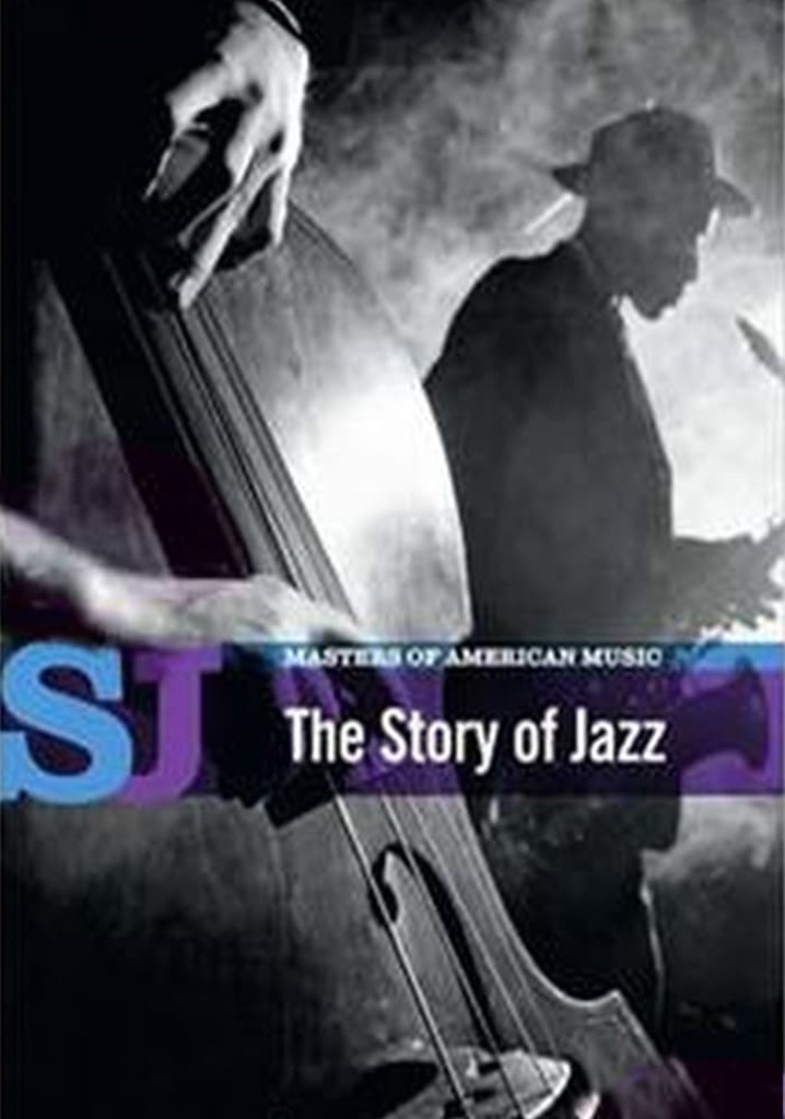 The Story of Jazz