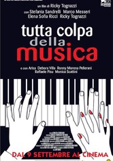 Tutta colpa della musica