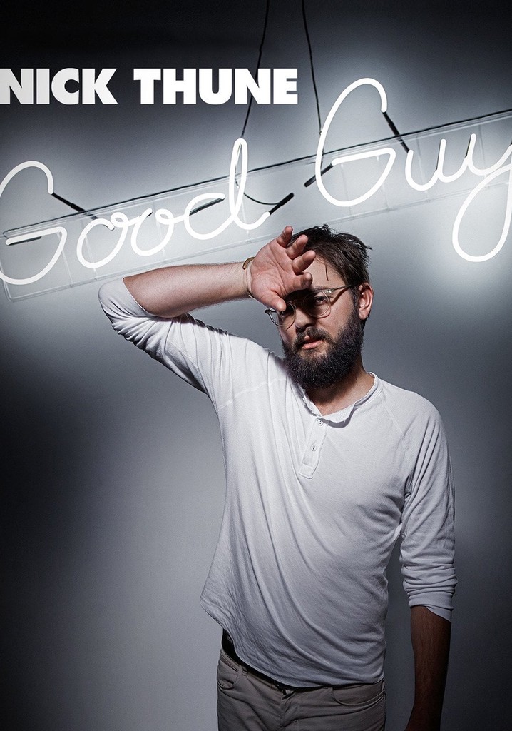 Nick Thune: Good Guy