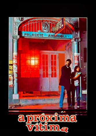A Próxima Vítima