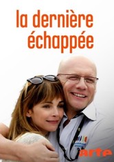 La dernière échappée
