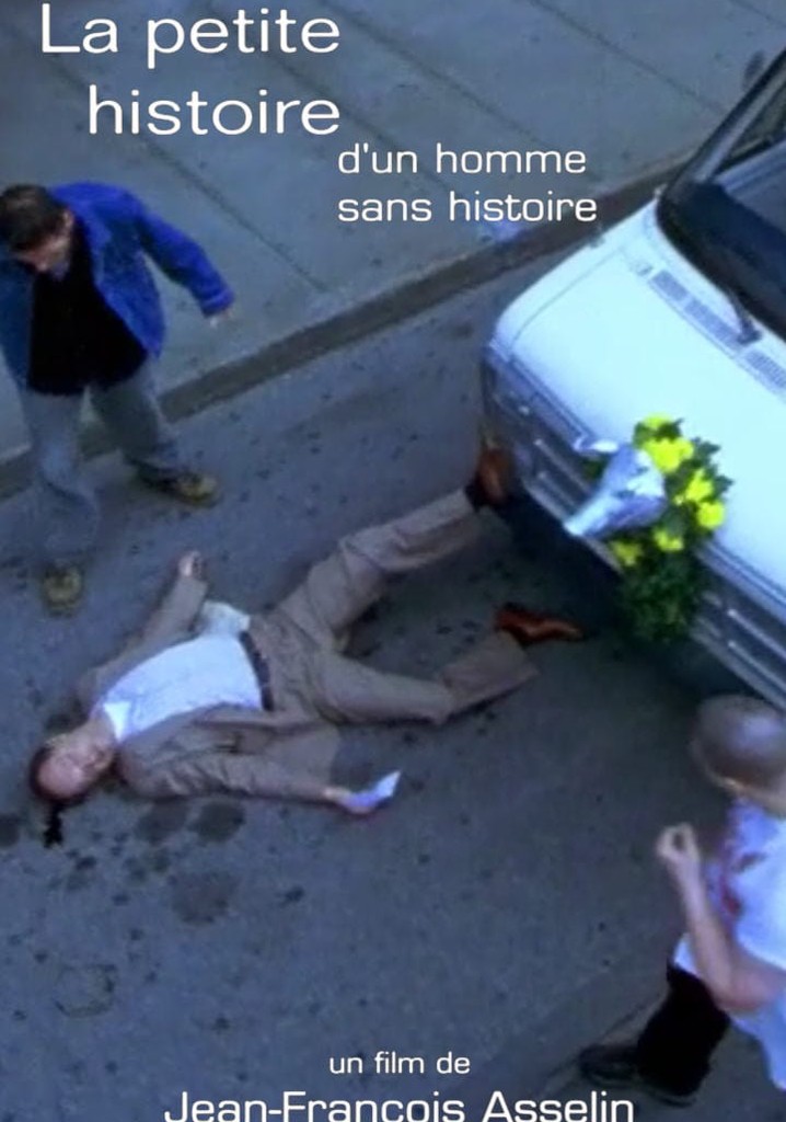 La petite histoire d'un homme sans histoire
