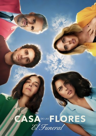 La casa de las flores presenta: El funeral