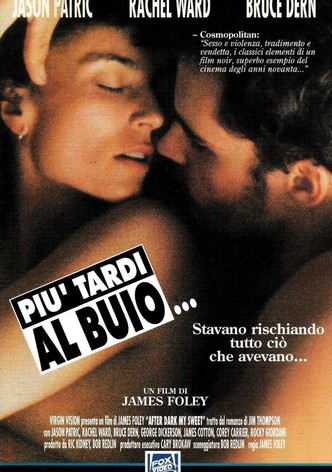 Più tardi al buio