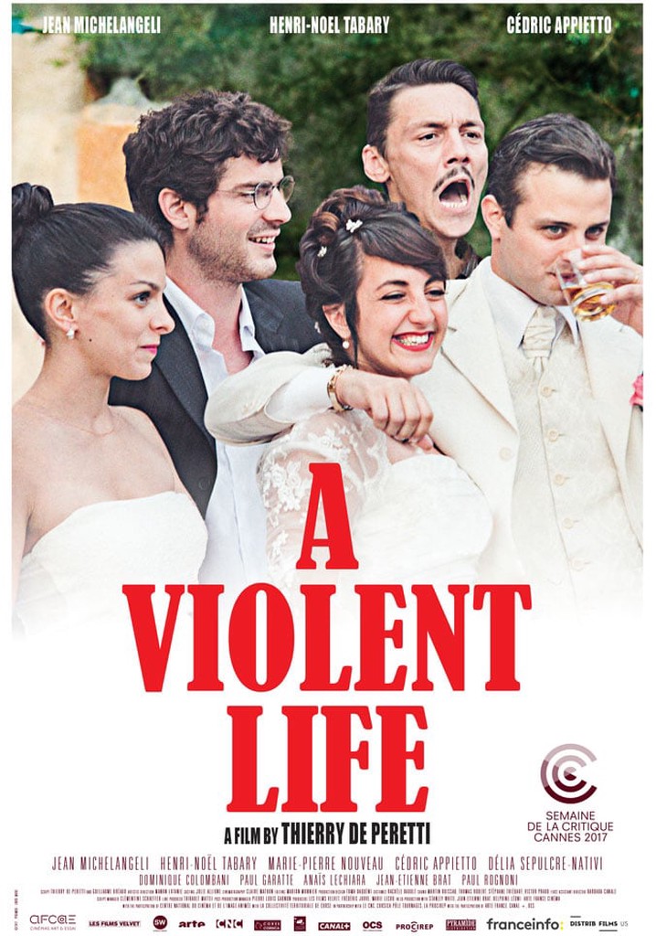 A Violent Life