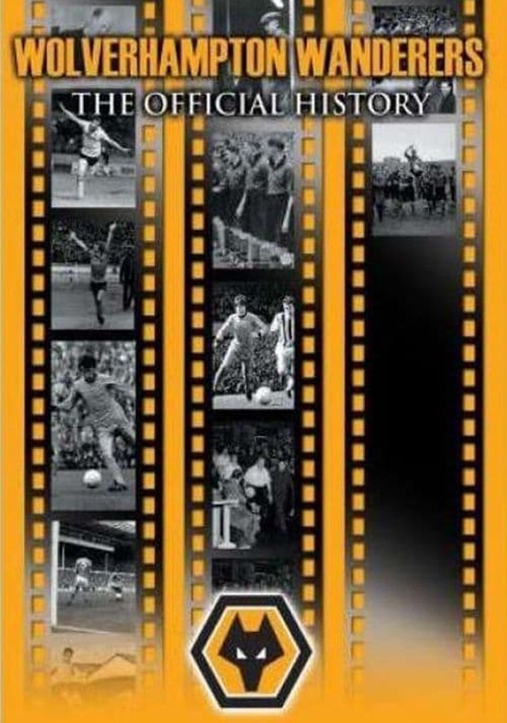 Wolverhampton Wanderers: The Official History