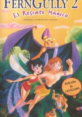 FernGully 2: El rescate mágico