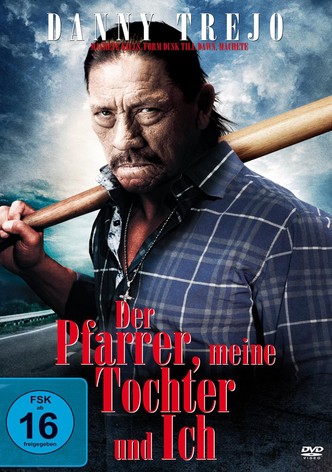 Der Pfarrer, meine Tochter und Ich