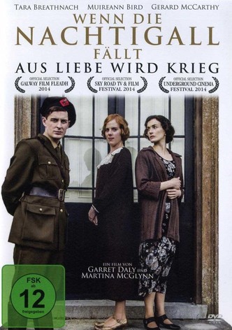 Wenn die Nachtigall fällt - Aus Liebe wird Krieg
