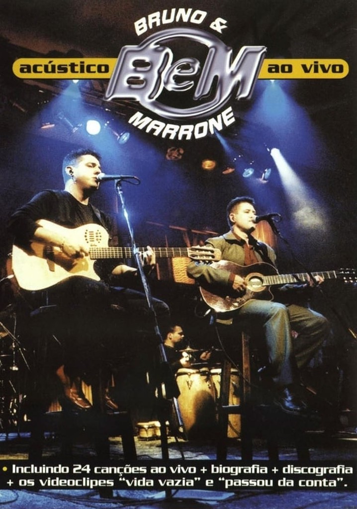 Bruno e Marrone  Acustico - Ao Vivo