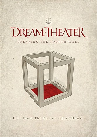 Dream Theater: Breaking The Fourth Wall