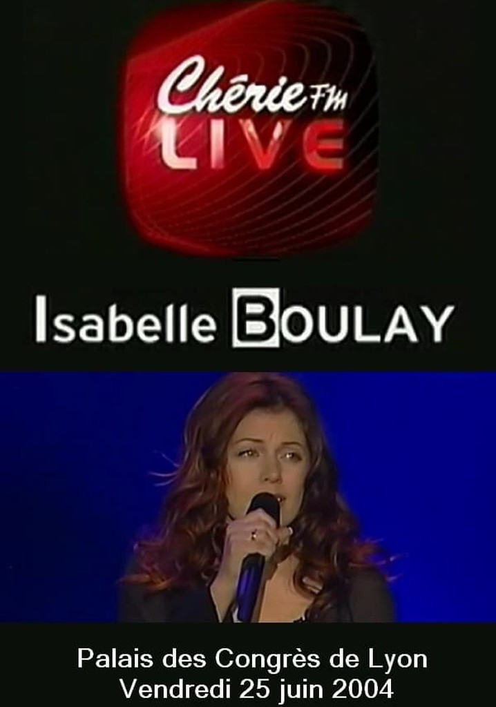 Isabelle Boulay - Chérie FM Live