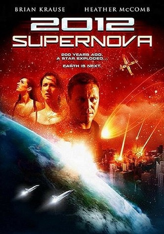 2012: Supernova