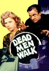 Dead Men Walk