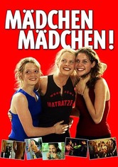 Mädchen Mädchen!