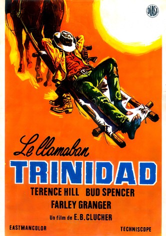 Le llamaban Trinidad