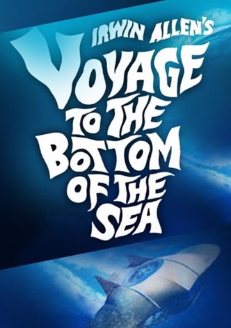 Voyage to the Bottom of the Sea