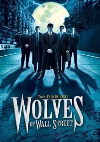 Wolves of Wall Street