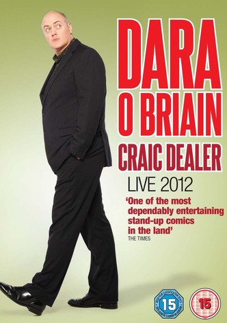 Dara Ó Briain: Craic Dealer - Live 2012