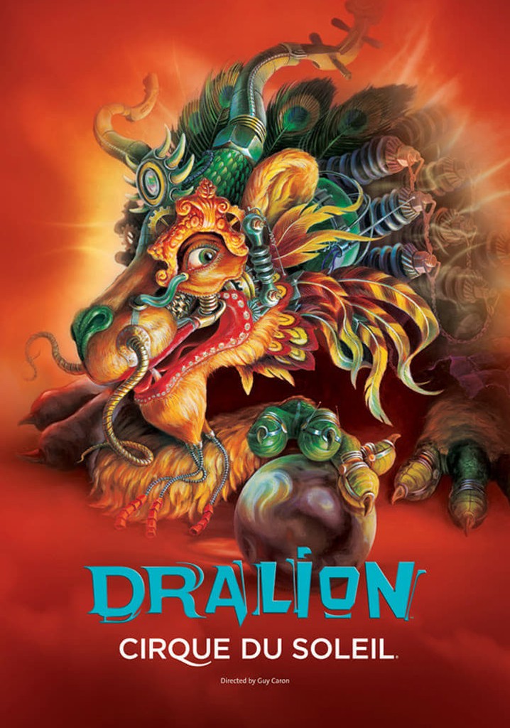 Cirque du Soleil: Dralion