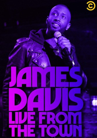James Davis: Live from the Town