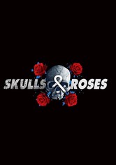 Skulls and Roses - Temporada 1