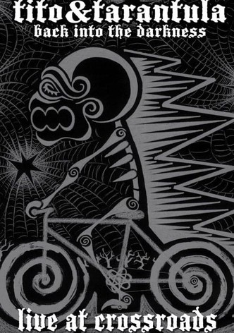 Tito & Tarantula: Live at Crossroads - Rockpalast 2008