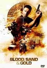 Blood, Sand & Gold