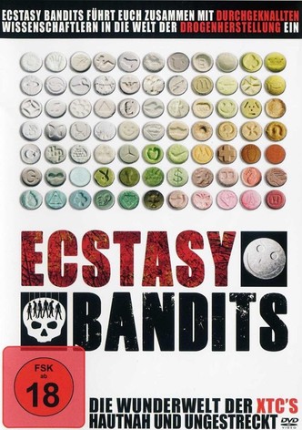 Ecstasy Bandits