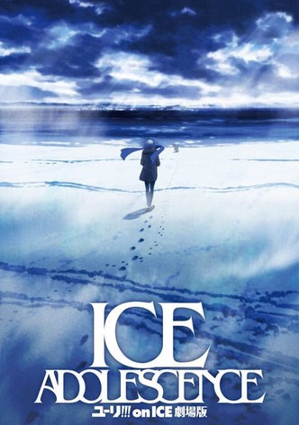 Yuri!!! On Ice the Movie: Ice Adolescence