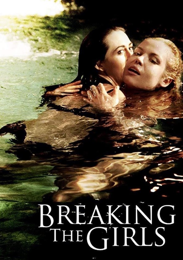 Watch breaking the girl movie online free new arrivals
