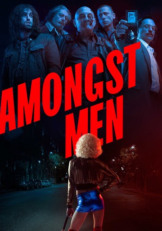 Amongst Men
